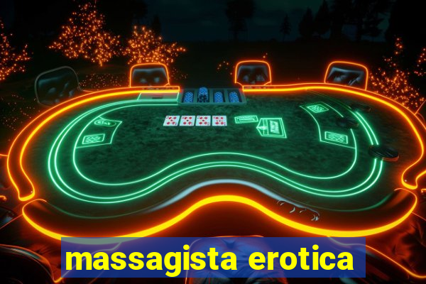 massagista erotica